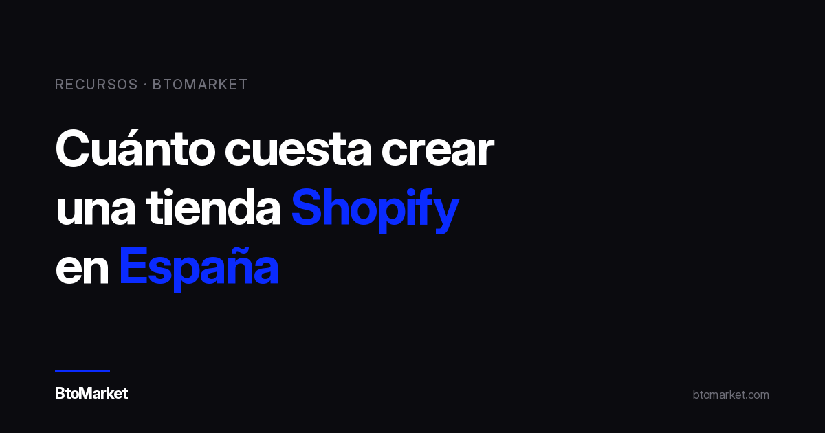Portada del artículo: cuánto cuesta crear una tienda Shopify en España